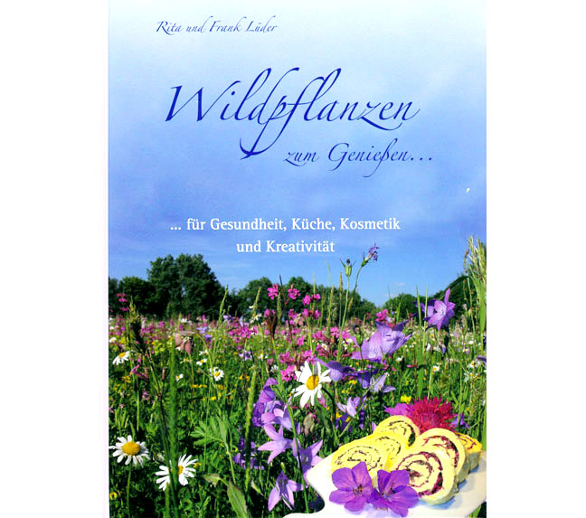 BUCH Rita L�der: Wildpflanzen zum Genie�en