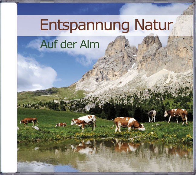 Entspannung auf der Alm